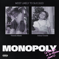 MONOPOLY - Ariana Grande, Victoria Monét