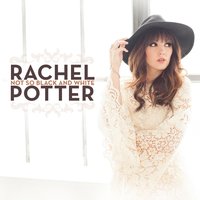 Not so Black and White - Rachel Potter