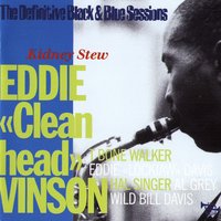 Wee Baby Blues - Eddie "Cleanhead" Vinson