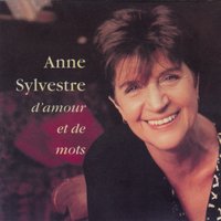 Sur mon chemin de mots - Anne Sylvestre
