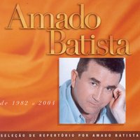 Quando eu for embora - Amado Batista