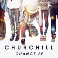 Change - Churchill