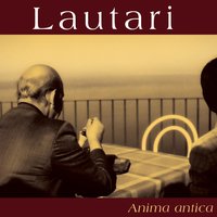 Anima antica - Lautari