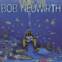 Lucky Too - Bob Neuwirth