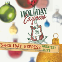 Have Yourself A Merry Little Christmas - Holiday Express