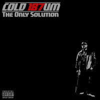 Born 2 Kill - Cold 187um