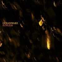 The Lay of a Coming Storm - Oceanwake