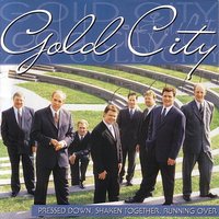 I Believe - Gold City