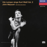 Weill: Youkali - Ute Lemper, Jeff Cohen, RIAS Sinfonietta Berlin