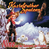 Alle Kinder lieben Nino - Kastelruther Spatzen