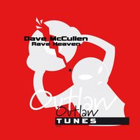 Rave Heaven - Dave McCullen