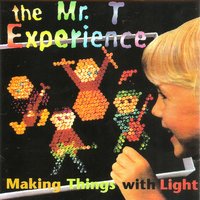 What Went Wrong - The Mr. T Experience