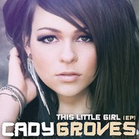 Cady Groves