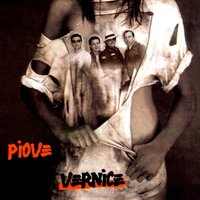 Piove - Vernice