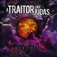 Traitor's Halo - A Traitor Like Judas