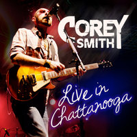 I Can't Help Myself - Corey Smith