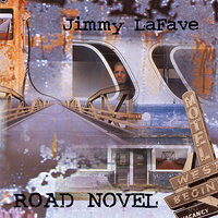 Long Ago With Miles Between - Jimmy LaFave