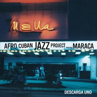 Campiña - Afro Cuban Jazz Project, Orlando "Maraca" Valle