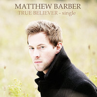 True Believer - single - Matthew Barber