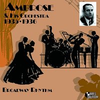 Cuban Pete - Ambrose, Ambrose Orchestra