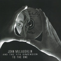 The Fine Line - John McLaughlin, The 4th Dimension