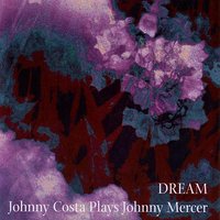 Laura (Raskin) - Johnny Costa