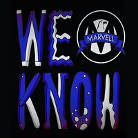 We Know - Marvell