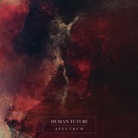 All Must Wither - Human Future