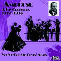 Goodnight, But Not Goodbye - Ambrose, Ambrose Orchestra