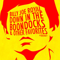 Bring It On Home - Billy Joe Royal