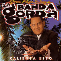 Rumba Y Gozadera - La Banda Gorda