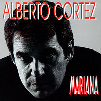 Mi Primer Amor - Alberto Cortez
