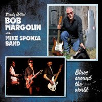Blues Lover - Bob Margolin, Mike Sponza Band