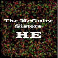 Ev'ry Day Of My Life - McGuire Sisters