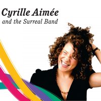 As Long as You're Living - Cyrille Aimée