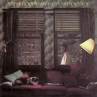 It Would Be (You And Me) - Steve Goodman