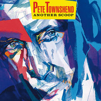 Ask Yourself - Pete Townshend