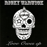 Hell Or Highwater - Ricky Warwick