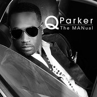 Show You How (Radio) - Q Parker