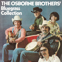 This Heart Of Mine - Can Never Say Goodbye - The Osborne Brothers