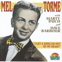 Love Me or Leave Me - Mel Torme, Mel Torme', Mel Torme, Dave Barbour Four