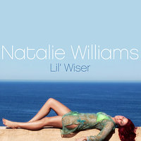 Lil Wiser - Natalie Williams