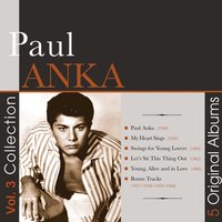 Aren´t You Glad You´re You - Paul Anka