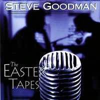 Video Tape - Steve Goodman