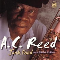 Roadhouse Blues - A.C. Reed