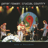 Tumbleweed - Peter Rowan