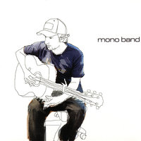 Indecisive - Mono Band