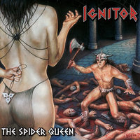 The Spider Queen - Ignitor