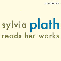 On the Plethora of Dryads - Sylvia Plath