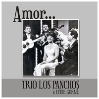 Dí Que No Es Verdad - Eydie Gorme, Trio Los Panchos